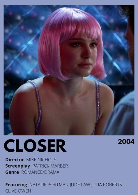 Closer movie poster Closer Movie Costume, Closer Movie Poster, Natalie Portman Closer Costume, Natalie Portman Closer, Julia Roberts Movies, Dope Movie, Natalie Portman Hot, Closer Movie, Lady Violet