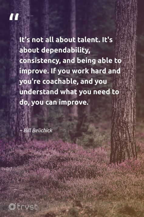 Be Coachable Quotes, Dependability Quotes, Coachable Quotes, Being Coachable, Study Anime, Work Hard Quotes, Work Ethic Quotes, Practice Quotes, Skills Quote