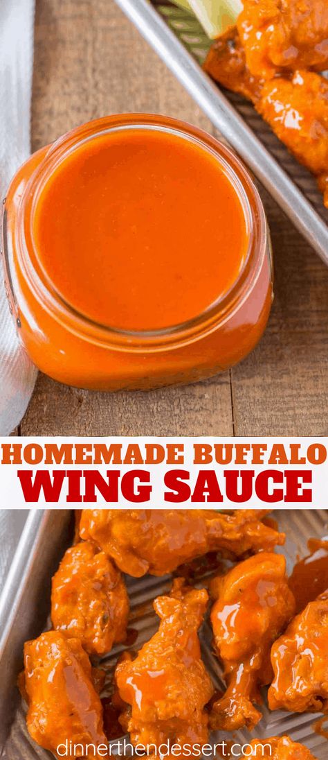 Homemade Buffalo Wing Sauce takes no time at all, just 4 ingredients and if made right is just as good as your favorite bar's buffalo wings. | #buffalowings #wingsauce #sauce #gameday #chickenwings #dinnerthendessert Hot Wing Sauce Recipe, Buffalo Wings Sauce Recipe, Chicken Wing Sauce Recipes, Buffalo Sauce Recipe, Hot Wing Recipe, Cheesy Chicken Pasta, Hot Wing Sauces, Wing Sauce Recipes, Wings Recipe Buffalo