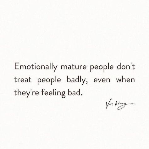 Detachment From Family, Quotes For Maturity, Quote About Maturity, Quotes For Immature People, Being Intelligent Quotes, Maturity Relationship Quotes, Quotes About Immaturity, Quotes About Immature People, Maturity Is When Quotes