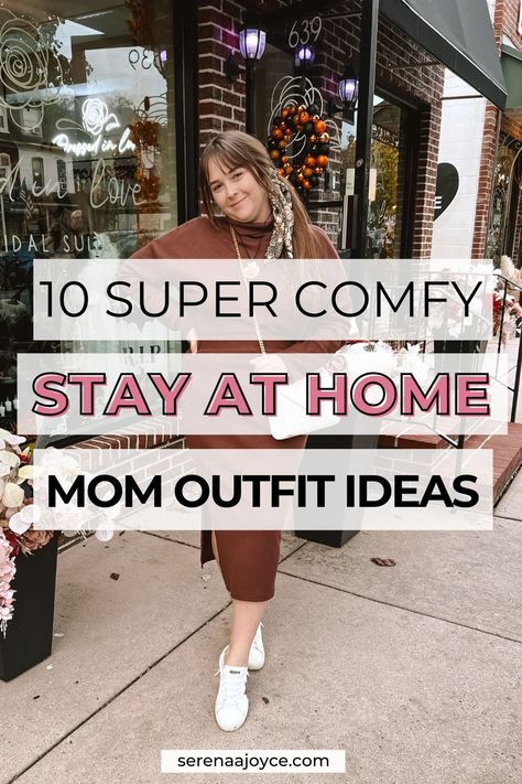10 Comfy Stay At Home Outfits for Women To Wear This Winter — serenaajoyce House Cleaning Outfits Casual, Stay At Home Winter Outfits, Simple Saturday Outfit, Stay At Home Mom Clothes, Mom Errands Outfit, Everyday At Home Outfits, Stay At Home Mum Outfit, House Wear Outfits Casual, Cute Outfits To Wear At Home