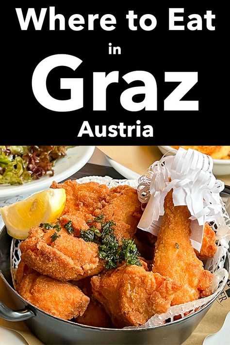 Pinterest image: photo of Graz food with caption reading "Where to Eat in Graz Austria" Essen, Graz, Austria Food, Fine Dining Desserts, Graz Austria, Places In Europe, Vegan Restaurants, Cheap Eats, Cool Cafe