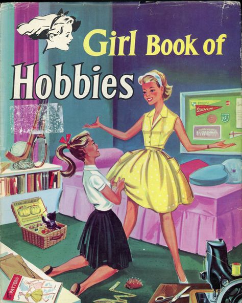 Girl Book Of Hobbies 50s Housewife, Pulp Fiction Book, Classic Childrens Books, Kids Bedtime, Images Vintage, Teaching Literacy, Fun Hobbies, Books For Boys, Classic Kids