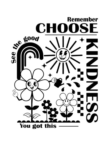 Remember Choose Kindness Quotes SVG Quotes For Tshirt Printing, Svg Home Decor, Cool Shirts Designs, Positive Svg Quotes, Kindness Drawing Illustrations, Cool Svg Design, Positive Tshirt Design, Choose Kindness Quotes, Kindness Drawing
