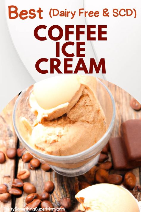 Lactose Free Ice Cream Recipe, Homemade Coffee Ice Cream, Cold Sweets, Lactose Free Ice Cream, Homemade Ice Cream Recipes Machine, Coffee Ice Cream Recipe, Ice Cream Recipes Machine, Scd Diet, Gelato Recipe