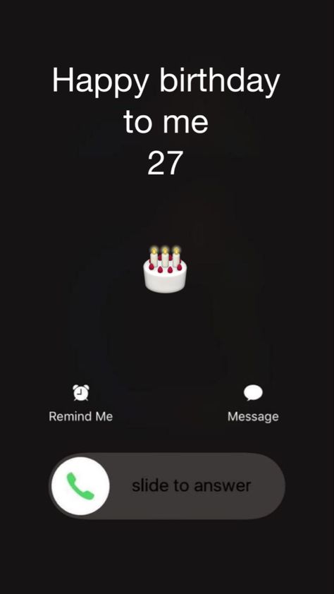 Happy Birthday Phone Wallpaper, Happy Birthday Calling Phone, Happy 28th Birthday To Me, Happy Birthday 27 Years, Happy Birthday 26 Years, Hello 26 Birthday, 27 Birthday Quotes, Birthday 27 Years Ideas, Hello 27 Birthday