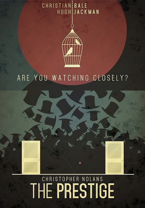 Are You Watching Closely? Prestige Movie Posters, The Prestige Poster, Prestige Poster, Tv Posters, Image Film, Best Movie Posters, Movie Posters Design, Minimal Movie Posters, Christopher Nolan