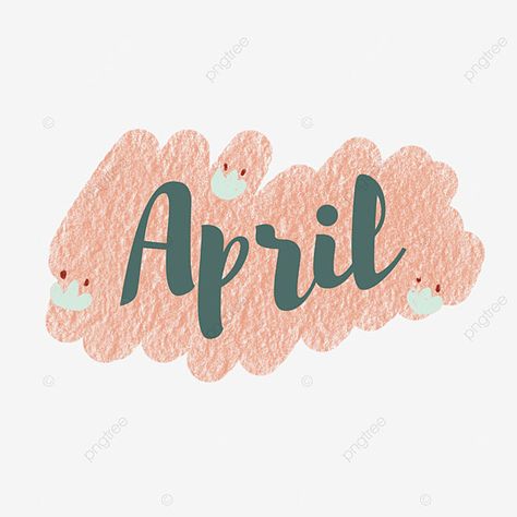 April Lettering, Month Lettering, April Wallpaper, April April, Easter Backgrounds, Respiratory Therapy, Lettering Art, Map Background, Beautiful Lettering