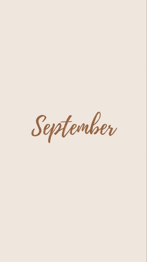 September Birthday Wallpaper, September Asthetic Wallpers Iphone, September Lockscreen, September Wallpaper Aesthetic, September Background, September Wallpapers, September Birthday Month, Monthly Aesthetic, Notion Pictures