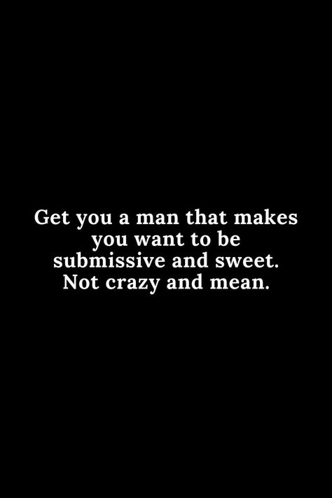 Dominating Man Quotes, Dominate Quotes Tweets, Dominate Quotes Sir, Dominate Quotes, Sub And Dim, Filthy Quote, Inappropriate Quote, Comebacks Memes, Funny Flirty Quotes