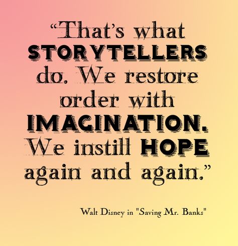 Haven't seen this movie yet but the quote made me think of OOTI Storytelling Quotes, Writer Motivation, Power Of Storytelling, Writers Help, Star Lights, Commonplace Book, Writing Motivation, Inspiring Thoughts, Story Quotes