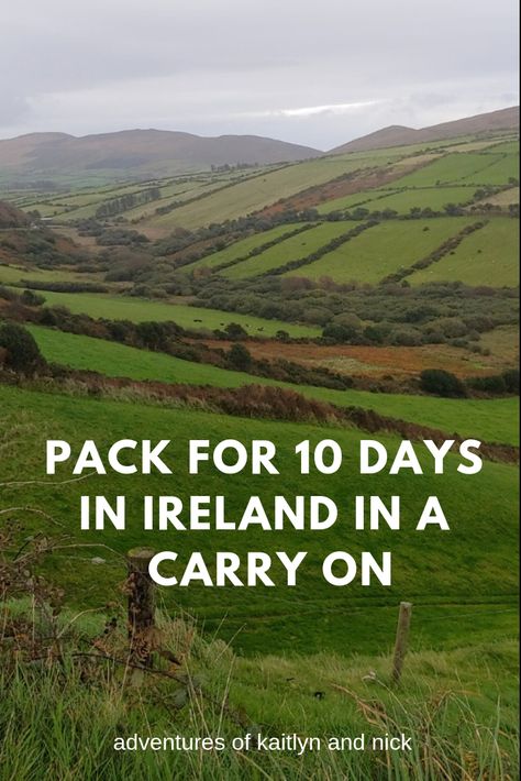 10 Days In Carry On, What To Pack For A 10 Day Trip To Ireland, Outfits For Ireland In January, Ireland Carry On Packing List, Ireland Travel Outfits October, What To Pack For Ireland In March, Packing For Ireland In March, What To Pack For Ireland In May, Ireland And Scotland In 10 Days