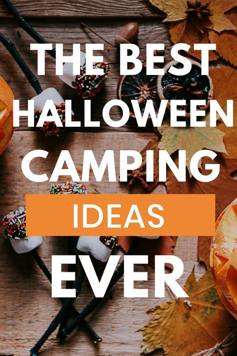 Camp Halloween Decorations, Diy Halloween Camping Decorations, Halloween Camping Food Ideas, Halloween Camping Decorations Easy Diy, Pop Up Camper Halloween Decorations, Halloween Themes For Camping, Campsite Decorating Ideas For Halloween, Camp Ground Halloween Decorations, Halloween Cabin Decorations