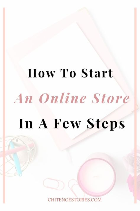 Start An Online Store, How To Start Online Store, How To Start An Online Store, Starting An Online Store, Business Website Layout, Online Retail Business, Business Crafts, Market Store, Start Business