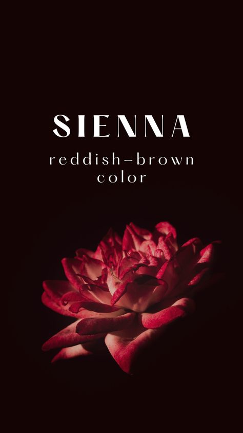 Sienna Name Meaning, Names That Mean Red, Names Meaning Red, Names For Redheads, Sienna Name, Names That Mean Dark, Japanese Female Names, Sims Names, Names Meaning