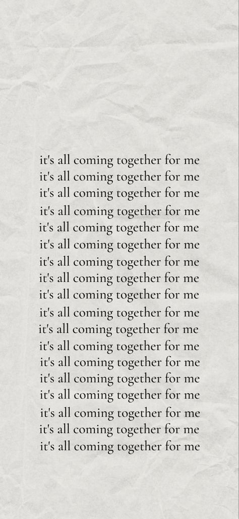 white-ish grayish background that says “it’s all coming together for me” multiple times for Iphone Wallpaper or any phone wallpaper Iphone Lockscreen Inspo Aesthetic, Lockscreen Aesthetic Iphone Wallpapers Affirmations, Phone Backgrounds Positive Affirmations, Manifest Affirmations Wallpaper, Iphone Positive Quotes Wallpaper, Phone Screen Affirmations, Help Aesthetic Wallpaper, Self Love Phone Backgrounds, Manifesting Iphone Wallpaper