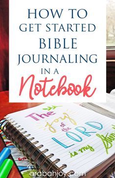 Bible journaling in a notebook is a great way to Bible journal if you don't want to create in your Bible. Choose a Bible study journal and get started with us. || Arabah Joy #biblejournaling #biblejournalingcommunity #bulletjournal How To Start A Devotional Journal, New Believer Bible Study, Great Adventure Bible, How To Journal In Your Bible, How To Start A Bible Journal Notebook, Bible Study Journal Ideas Notebooks, Bible Study Notebook Ideas, How To Bible Journal, Bible Study Supplies