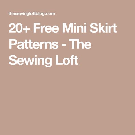 Skirt Patterns, Mini Skirt Pattern Free, Mini Skirt Pattern, Pattern Mini Skirt, Skirt Pattern Free, Free Sewing Pattern, Update Your Wardrobe, Pattern Free, Free Sewing