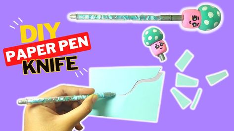 DIY Paper Knife Pen Knife, School Paper, Cute Paper, Cute Pens, Diy Crafts Paper Flowers, Crafts Paper, Paper Pen, A Pen, How To Make Diy