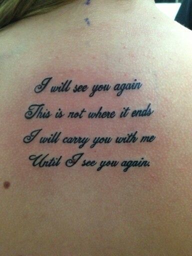 I Will See You Again Tattoo, I Will Carry You With Me Tattoo, Until I See You Again Tattoo, See You Again Tattoo, Unique Memorial Tattoos Grandpa, Meaning Full Tattoos, Tattoo After Care, Memorial Tattoo Quotes, Wörter Tattoos