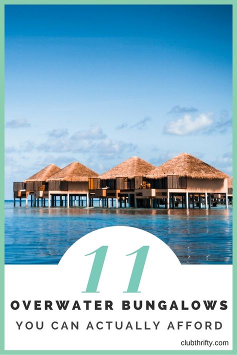 Searching for overwater bungalows that won't break the bank? From the Maldives to the Caribbean, affordable overwater bungalows are out there. If you've dreamed of staying in a water villa of your own, check out these 11 resorts with overwater bungalows that offer cheap enough rates to fit any sized budget! Bungalow Over Water Resorts, Water Bungalow Honeymoon, Over Water Bungalow Affordable, Over Water Bungalow Caribbean, Cheap All Inclusive Vacations, Overwater Bungalow All Inclusive, Over The Water Bungalow, Over Water Bungalow, Bungalow Vacation