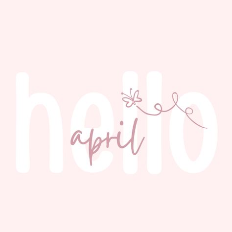 Hello April Birthday Month, April Widget Aesthetic, April Ipad Wallpaper, Hello April Wallpaper, April Widget, April Wallpaper Iphone, April Aesthetic Wallpaper, Hello April Month, April Vision Board