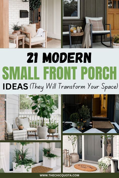 21 Modern Small Front Porch Ideas To Copy Now - The Chic Quota Styling Small Front Porch, Small Patio Ideas Front Of House, Modern Front Porch Makeover, Front Porch Decor Small Entryway, Porch Inspiration Small, Cozy Small Porch Ideas, Front Enterence Ideas Entryway Outside, Budget Front Porch Makeover, Pictures Of Front Porches