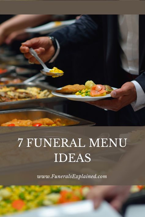 Some simple funeral menu ideas Food For Funeral Reception Simple, Lds Funeral Luncheon Ideas, Repass Food Ideas, Funeral Menu Ideas, Funeral Luncheon Food, Food Ideas For Funeral Reception, Foods For Funeral Reception, Funeral Dinner Table Decorations, Food For A Memorial Service