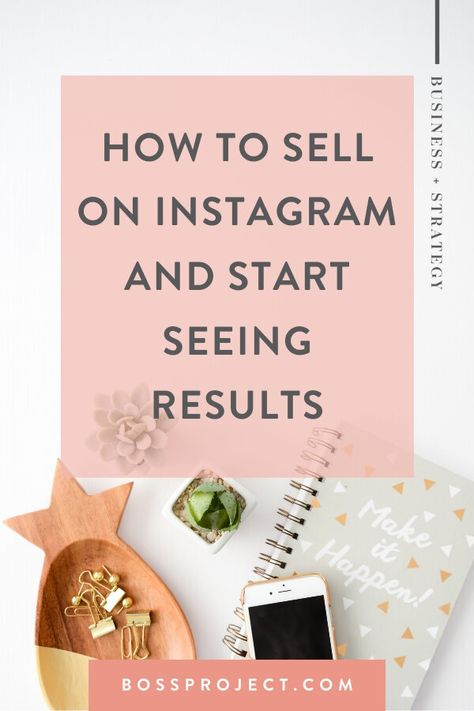 How to Sell on Instagram and Start Seeing Results | Boss Project List Of Hashtags, Sell On Instagram, Instagram Username Ideas, Selling On Instagram, Instagram Promotion, Instagram Games, Marketing On Instagram, Instagram Marketing Tips, Instagram Engagement