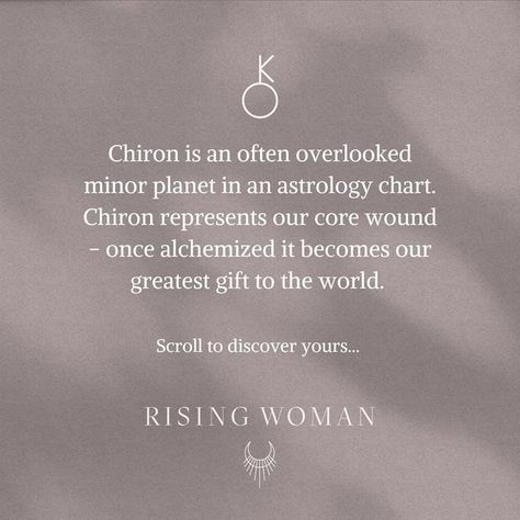 Rising Woman on Instagram: "One of the most important points to look at in an astrology chart is Chiron, a minor planet. It shows our core wound, and yet it also shows our greatest opportunity for growth in this lifetime. It represents our deepest gift to others and the world. Once we discover how to unlock it and alchemize it, it becomes the key to our highest potential. No one is exempt from the challenges of Chiron, our work is to see the gift in the challenge. The purpose of astrology is Los Angeles, Chiron In Taurus, Chiron In Virgo, Chiron Taurus, Chiron Symbol, Chiron Tattoo, Chiron In Gemini, Chiron Astrology, Rising Woman