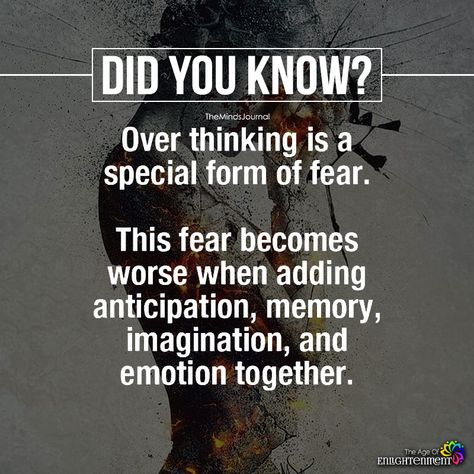 Over Thinking is A Special Form Of Fear - https://themindsjournal.com/thinking-special-form-fear/ Physcology Facts, Over Thinking, Physiological Facts, Facts About Humans, Psychological Facts Interesting, Brain Facts, Racing Thoughts, True Interesting Facts, Psychology Says