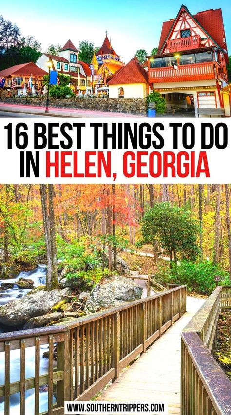 16 Best Things to Do In Helen, Georgia Helen Georgia Outfits, Things To Do In Helen Georgia Winter, Fall Things To Do In Georgia, Christmas In Helen Georgia, Trip To Georgia, Hiwassee Georgia Things To Do, Places To See In Georgia, Things To Do Georgia, Georgia Bucket List Places To Visit