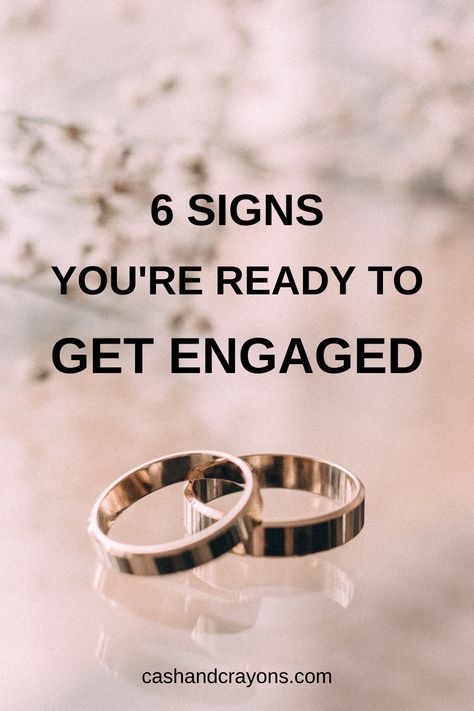 Wanting To Be Engaged Quotes, How Long Should You Date Before Getting Engaged, Things To Do While Engaged, Before You Get Engaged, Reasons To Marry Someone, Ready For Marriage Quotes, Things To Do When You Get Engaged, Getting Engaged Quotes, Why Get Married