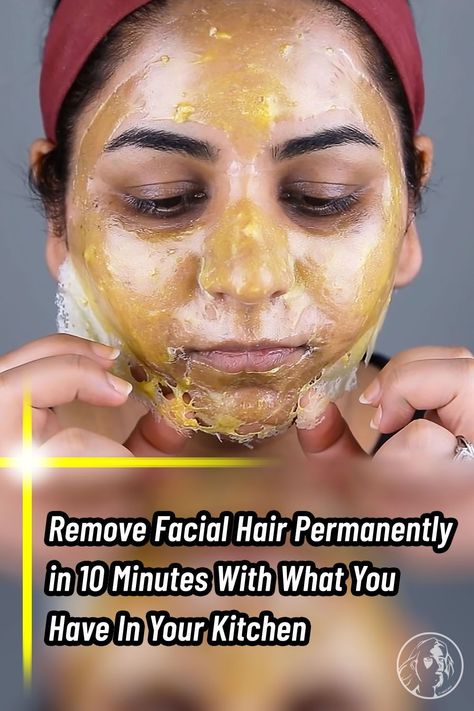 Removing Facial Hair Women, Remove Facial Hair Permanently, Diy Facial Hair Removal, Natural Hair Removal Remedies, Female Facial Hair, Remove Facial Hair, Remove Body Hair Permanently, Face Hair Removal, Chin Hair