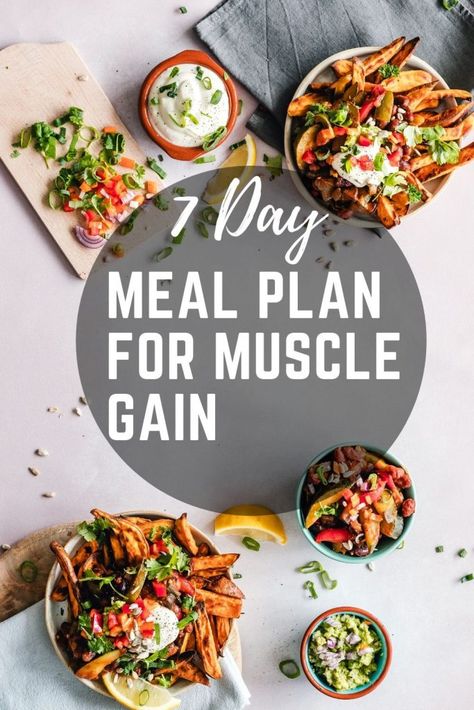 7 Day Meal Plan for Muscle Gain - The Meal Prep Ninja Essen, Meal Prep For Muscle Gain, Meal Prep Muscle Gain, 7 Day Meal Prep, Meal Plan For Muscle Gain, Meal Prep Weight Gain, Bulking Meal Plan, Meal Prep Bodybuilding, Muscle Gain Meal Plan