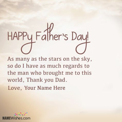 Happy Fathers Day Wishes. Celebrate Father's Day by wishing her in unique way and making him feel how important he is. Write name on beautiful Father's Day Wishes. Fathers Day Message From Daughter, Farhers Day Quotes, Fathers Day Message, Happy Fathers Day Wallpaper, Happy Fathers Day Wishes, Step Dad Quotes, Fathers Day Images Quotes, Dad In Heaven Quotes, Father's Day Wishes