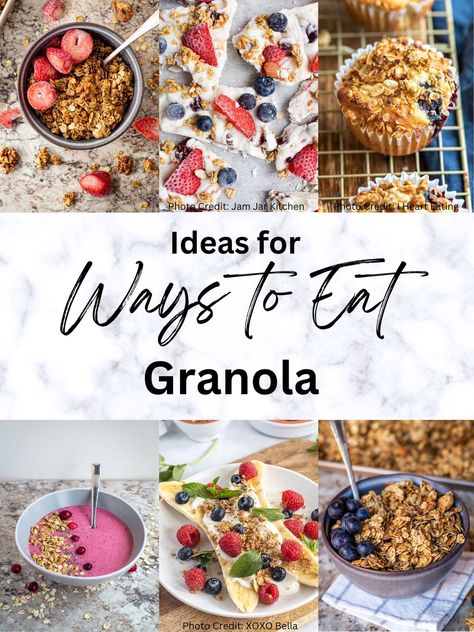 Granola Serving Ideas, Granola Uses, Recipes Using Granola Cereal, Uses For Granola, Recipes With Granola In It, Ways To Use Granola, Granola Bowl Recipes, Granola Breakfast Bowl, What To Eat With Granola