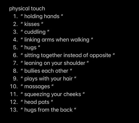 Types Of Physical Touch, What Do I Want In A Man, Physical Touch For Boyfriend, My Love Language Is Physical Touch, Physical Love Language, Physical Touch Love Language Couple, I Love Physical Touch, My Love Language Is, Physical Touch Hand Placement