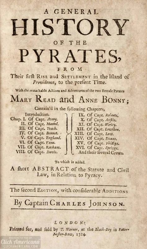 A General History of the Pyrates, from Their First Rise and Settlement in the Island of Providence, to the Present Time. With the remarkable Actions and Adventures of two Female Pyrates Mary Read and Anne Bonny Golden Age Of Piracy Aesthetic, Sail Aesthetic, Anne Bonny And Mary Read, Bartholomew Roberts, Pirate Code, Nautical Antiques, Mary Read, Sea Shanty, Anne Bonny