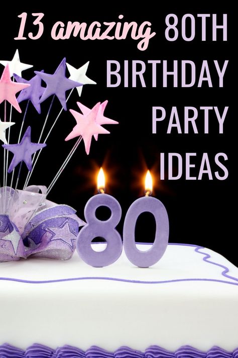 13 Amazing 80th Birthday Party Ideas - Major Birthdays 80 Year Old Birthday Decorations, Ideas For A 80th Birthday Party, 80 Year Old Birthday Party Theme, 80 Yo Birthday Ideas, 80 Th Birthday Decorations, Table Decorations For 80th Birthday, 80 Year Old Birthday Themes, Happy 80th Birthday Decorations, Grandparents Birthday Party Ideas