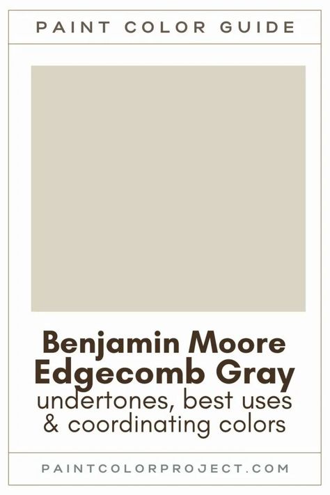 Benjamin Moore Edgecomb Gray: complete color review - The Paint Color Project Benjamin Moore Natural Cream, Griege Paint Colors, Griege Paint, Benjamin Moore Edgecomb Gray, Benjamin Moore Bathroom, Benjamin Moore Kitchen, Paint Color Guide, Cream Paint Colors, Beige Paint Colors