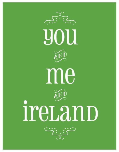 Ireland Quotes, Ireland Poster, Irish Travellers, Irish Eyes Are Smiling, Love Ireland, Ireland Trip, Irish Quotes, Love Poster, Irish Culture