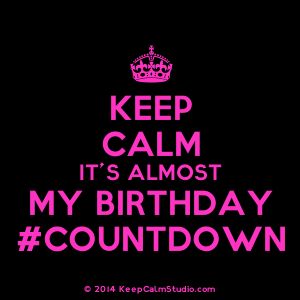 9 days to go 33  wise enough to know i have it all Countdown To My Birthday, Keep Calm My Birthday, Quotes About Birthday, Countdown Quotes, Birthday Month Quotes, Birth Month Quotes, Its Almost My Birthday, Happy Birthday Month, I Have It All