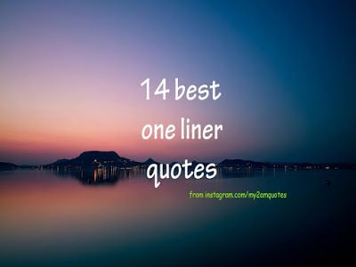 Here are best one liner quotes which are taken from my2amquotes instagram page.Visit my2amquotes.blogspot.com for more quores ideas One Liner Quotes Inspirational, Meaningful One Liners, One Liner Quotes In English, Motivational One Liners Quotes, One Liner Motivational Quotes, Positive One Liners Quote, One Line Quotes Inspirational, Positive One Liners, Inspirational One Liners