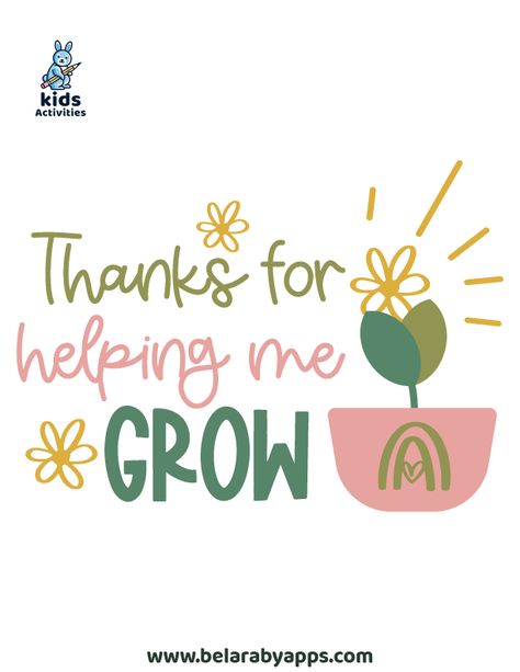 "Thank You For Helping Me Grow" Cards, Free Printable ⋆ Kids Activities Thank You For Helping Me Grow Card, Thank You For Helping Me Grow Printable Free, Thank You For Helping Me Grow Printable, Thanks For Helping Me Grow Printable, Thank You For Helping Me Grow Teacher, Teachers Day Activities For Kids, Thank You For Helping Me Grow, Free Printable Kids Activities, Printable Kids Activities