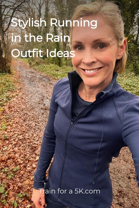 Smiling woman in sporty attire standing on a wet trail with text "Stylish Running in the Rain Outfit Ideas" from Train for a 5K.com Fall Running, Rain Cap, Rain Outfit, Running In The Rain, Tips For Running, Fall Months, Stylish Outfit Ideas, Call Mom, Outdoor Research