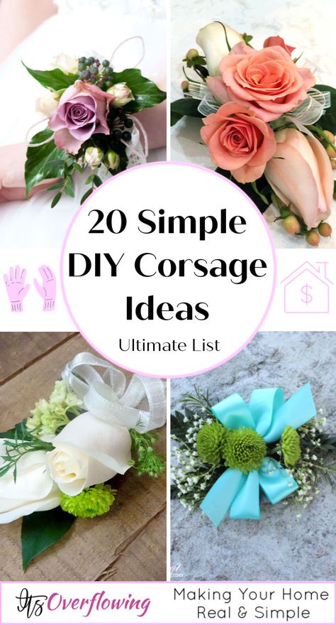 20 Simple DIY Corsage Ideas  How To Make A Corsage Diy Corsage Wristlet Prom, Making Wrist Corsages, How To Make A Wedding Corsage, Flower For Prom Wrist Corsage, Diy Wristlet Corsage, Trendy Corsage Ideas, Diy Mother’s Day Corsage, Corsage Alternatives Diy, How To Make Corsage And Boutonniere