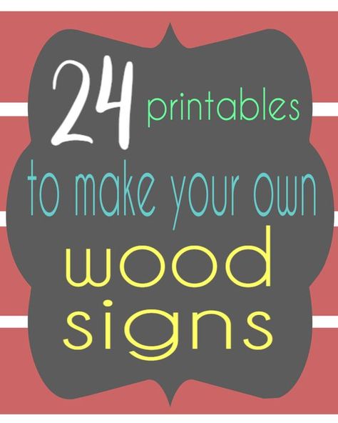 YES!! Now I can make my own wood signs. 24 printables to download to make and sell wood signs. #diy #wood signs #printables Wood Signs Diy, Homemade Wood Signs, Homemade Signs, Stencils For Wood Signs, Wooden Signs Diy, Signs Diy, Word Signs, Diy Wood Signs, Diy Holz