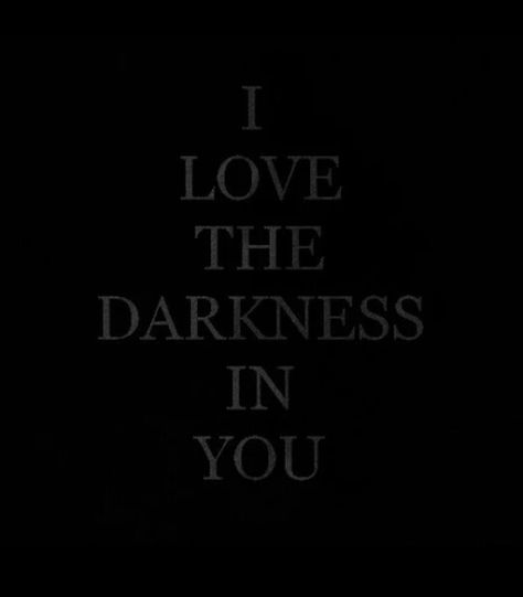 I Love the Darkness in You Dark Romance Art Romantic, Dark Obsession Aesthetic, Dark Love Aesthetics, Dark Love Aesthetic, Dark Romantic Aesthetic, Love The Darkness, Jennie Virt, Find Your Aesthetic, Intense Love