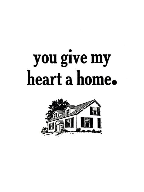 This letterpress print has a house graphic on it with a poetic love quote: "you give my heart a home." It comes in four aesthetic colors/styles: black and white, pink and red, pink and pink, and red and white. The perfect gut-wrenching quote about love and relationships for Valentine's/Galentine's Day or message to send to your sweetheart, friend, and other loved ones. It could also be cute home decor, wallpaper, background, etc. Whether romantic, platonic, etc., it is also a great gift idea! Poetic Love, Sweetheart Quotes, Digital Art Graphic Design, Home Black, Art Graphic Design, Aesthetic Background, Art Graphic, Love Messages, My Heart